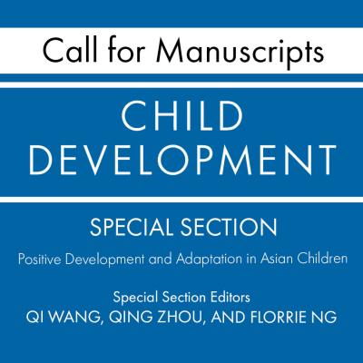 Positive Development and Adaptation in Asian Children Call 